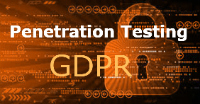 Do You Need Penetration Test for the GDPR