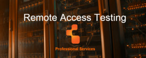 Remote Access Security Testing